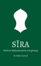Sira : profeten Muhammads liv och gärning. Volym 1, Mecka