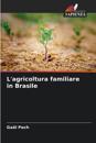 L'agricoltura familiare in Brasile