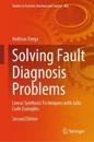 Solving Fault Diagnosis Problems