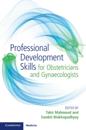 Professional Development Skills for Obstetricians and Gynaecologists