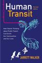 Human Transit, Revised Edition