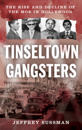Tinseltown Gangsters