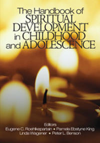 The Handbook Of Spiritual Development In Childhood And Adolescence