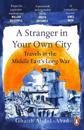 A Stranger in Your Own City