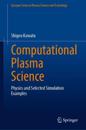 Computational Plasma Science