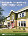 Residential Design Using Autodesk Revit 2024
