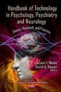 Handbook of Technology in Psychology, Psychiatry & Neurology