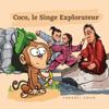 Coco, le Singe Explorateur