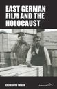 East German Film and the Holocaust