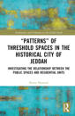 “Patterns” of Threshold spaces in the Historical City of Jeddah