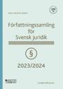 Författningssamling för Svensk juridik : 2023/2024