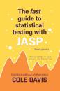 The fast guide to statistical testing with JASP