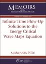 Infinite Time Blow-Up Solutions to the Energy Critical Wave Maps Equation