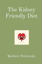 The Kidney Friendly Diet