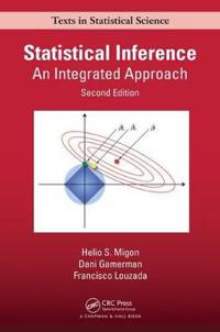 Statistical Inference: An Integrated Approach
