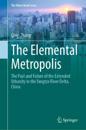 The Elemental Metropolis