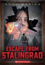 Escape From Stalingrad