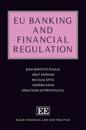 EU Banking and Financial Regulation