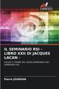 Il Seminario RSI - Libro XXII Di Jacques Lacan -