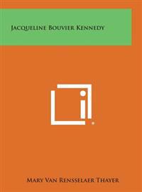 Jacqueline Bouvier Kennedy