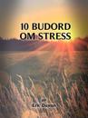 10 budord om stress
