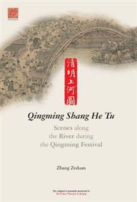 Scenes Along the River During the Qingming Festival