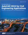Introduction to AutoCAD 2024 for Civil Engineering Applications