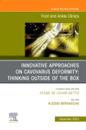Innovative Approaches on Cavovarus Deformity: Thinking Outside of the Box, An issue of Foot and Ankle Clinics of North America