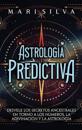 Astrolog?a predictiva