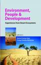 Environment,People and Development: Experiences From Desert Ecosystems