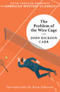 The Problem of the Wire Cage