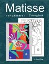 Matisse for Children Coloring Book