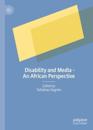 Disability and Media - An African Perspective