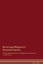 Reversing Wegener's Granulomatosis The Raw Vegan Detoxification & Regeneration Workbook for Curing Patients.