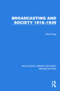 Broadcasting and Society 1918–1939