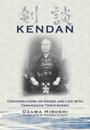 Kendan - Conversations on Kendo and Life with Yamanouchi Tomio-sensei