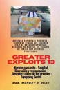 Greater Exploits - 13 - Aventura Espiritual Perfecta - Diario de 31 D?as del Segundo Viaje