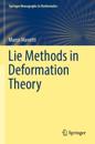 Lie Methods in Deformation Theory