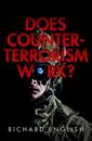 Does Counter-Terrorism Work?