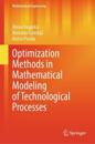 Optimization Methods in Mathematical Modeling of Technological Processes