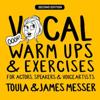Vocal Warm Ups & Exercises For Actors, Speakers & Voice Artists