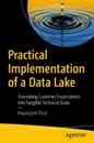 Practical Implementation of a Data Lake