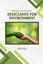 Green Chitosan Desiccants for Environment
