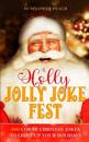 A Holly Jolly Joke Fest