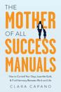 The Mother of All Success Manuals
