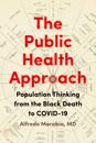 The Public Health Approach