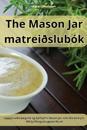 The Mason Jar matreiðslubók
