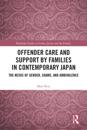 Offender Care and Support by Families in Contemporary Japan