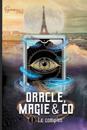 Oracle, Magie & Co - T1 Le Complot