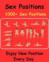 Sex Positions - 1000+ Sex Positions - Enjoy New Positions Every Day !